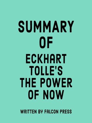 cover image of Summary of Eckhart Tolle's the Power of Now